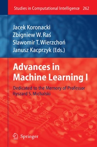 Enlarge image Cover: Advances in Machine Learning I - Springer