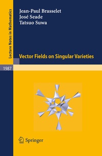 Abbildung von: Vector fields on Singular Varieties - Springer
