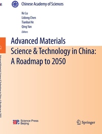 Enlarge image Cover: Advanced Materials Science & Technology in China: A Roadmap to 2050 - Springer