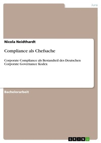 Abbildung von: Compliance als Chefsache - Grin Verlag