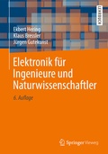 Cover: Elektronik f&uuml;r Ingenieure und Naturwissenschaftler - Springer Vieweg