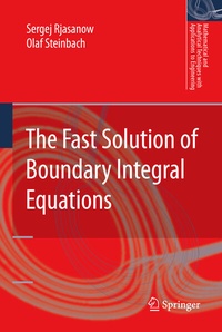 Enlarge image Cover: The Fast Solution of Boundary Integral Equations - Springer