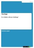 Cover: Is a lurker always lurking? - GRIN Verlag