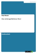 Cover: Das stehengebliebene Heer - GRIN Verlag