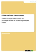 Cover: Entwicklungstendenzen bei der Pr&uuml;fungstheorie im deutschsprachigen Raum - GRIN Verlag