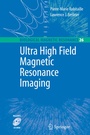 Cover: Ultra High Field Magnetic Resonance Imaging - Springer