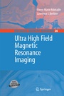 Cover: Ultra High Field Magnetic Resonance Imaging - Springer