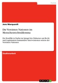 Cover: Die Vereinten Nationen im Menschenrechtsdilemma - GRIN Verlag
