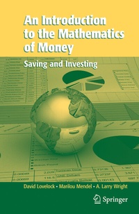 Enlarge image Cover: An Introduction to the Mathematics of Money - Springer