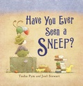 Cover: Have You Ever Seen a Sneep? - Doubleday Children's Books
