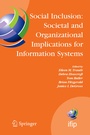 Cover: Social Inclusion: Societal and Organizational Implications for Information Systems - Springer