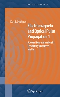 Abbildung von: Electromagnetic and Optical Pulse Propagation 1 - Springer