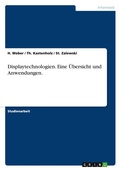 Cover: Displaytechnologien. Eine UEbersicht und Anwendungen. - Grin Verlag