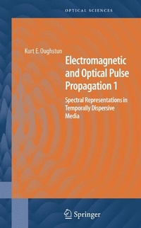 Abbildung von: Electromagnetic and Optical Pulse Propagation 1 - Springer