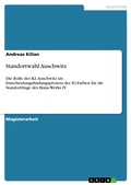 Cover: Standortwahl Auschwitz - GRIN Verlag
