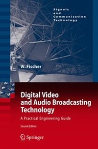 Enlarge image Cover: Digital Video and Audio Broadcasting Technology - Springer