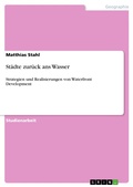 Cover: St&auml;dte zur&uuml;ck ans Wasser - GRIN Verlag