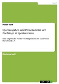 Cover: Sportausgaben und Preiselastizitaet der Nachfrage in Sportvereinen - Grin Verlag