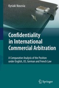 Cover: Confidentiality in International Commercial Arbitration - Springer