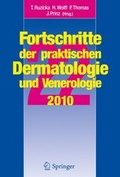 Cover: Vortr&auml;ge und DIA-KLINIK&reg; der 22. Fortbildungswoche 2010. Fortbildungswoche f&uuml;r Praktische Dermatologie und Venerologie e.V. c/o Klinik und Poliklinik f&uuml;r Dermatalogie und Allergologie LMU M&uuml;nchen - Springer