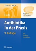 Cover: Antibiotika in der Praxis mit Hygieneratschl&auml;gen - Springer