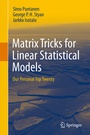 Cover: Matrix Tricks for Linear Statistical Models - Springer