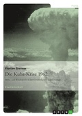Cover: Die Kuba-Krise 1962 - GRIN Verlag
