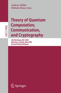 Abbildung von: Theory of Quantum Computation, Communication and Cryptography - Springer