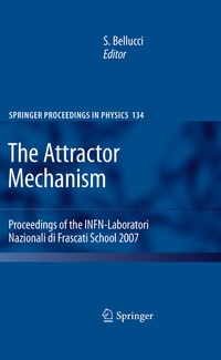 Enlarge image Cover: The Attractor Mechanism - Springer