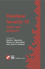 Cover: Database Security IX - Chapman and Hall