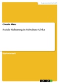 Cover: Soziale Sicherung in Subsahara-Afrika - GRIN Verlag