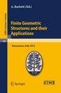 Cover: Finite Geometric Structures and their Applications - Springer