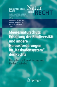 Abbildung von: Meeresnaturschutz, Erhaltung der Biodiversität und andere Herausforderungen im "Kaskadensystem" des Rechts - Springer