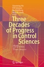 Cover: Three Decades of Progress in Control Sciences - Springer