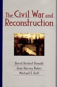 Enlarge image Cover: The Civil War and Reconstruction - WW Norton & Co