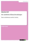 Cover: Die natuerlichen Klimaschwankungen - Grin Verlag