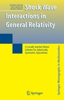 Cover: Shock Wave Interactions in General Relativity - Springer
