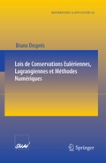 Cover: Lois de Conservations Eul&eacute;riennes, Lagrangiennes et M&eacute;thodes Num&eacute;riques - Springer