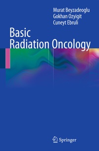 Enlarge image Cover: Basic Radiation Oncology - Springer