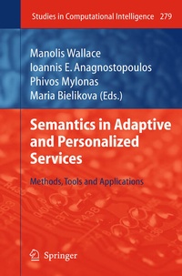 Enlarge image Cover: Semantics in Adaptive and Personalized Services - Springer