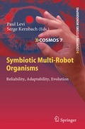 Cover: Symbiotic Multi-Robot Organisms - Springer