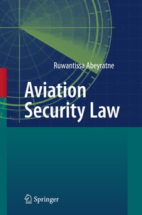 Abbildung von: Aviation Security Law - Springer