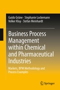 Cover: Business Process Management within Chemical and Pharmaceutical Industries - Springer