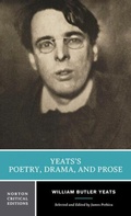 Cover: Yeats's Poetry, Drama, and Prose - WW Norton & Co