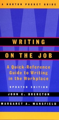 Enlarge image Cover: Writing on the Job - WW Norton & Co