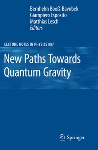 Enlarge image Cover: New Paths Towards Quantum Gravity - Springer