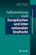 Cover: Fallsammlung zum Europ&auml;ischen und Internationalen Strafrecht - Springer