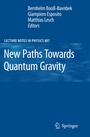 Cover: New Paths Towards Quantum Gravity - Springer