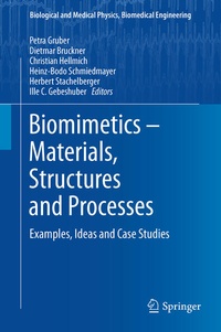 Enlarge image Cover: Biomimetics -- Materials, Structures and Processes - Springer