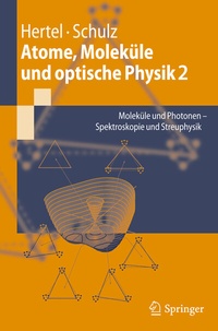 Abbildung von: Atome, Moleküle und optische Physik 2 - Springer Spektrum